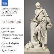 Grétry : Le Magnifique cover image