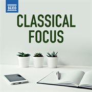 Classical Focus cover image