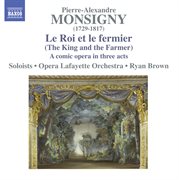 Monsigny : Le Roi Et Le Fermier cover image