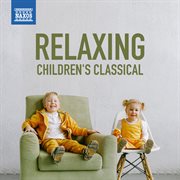 Relaxing Children's Classical