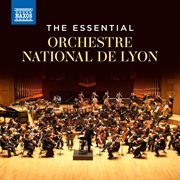 The Essential Orchestre National De Lyon cover image
