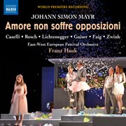 Mayr : Amor Non Soffre Opposizione cover image