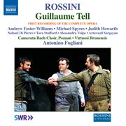 Rossini : Guillaume Tell (complete Version Live) cover image