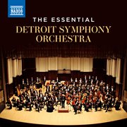 The Essential Detroit Symphony Orchestra cover image