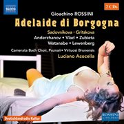 Rossini : Adelaide Di Borgogna cover image