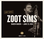 Lost Tapes : Zoot Sims (live) cover image