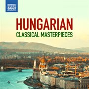 Hungarian Classical Masterpieces cover image
