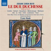 Mayr : Le Due Duchesse cover image
