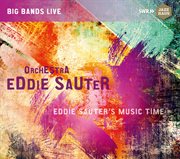 Eddie Sauter's Music Time (live) [extended Version] cover image