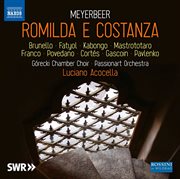 Meyerbeer : Romilda E Costanza (live) cover image