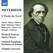 Meyerbeer : L'étoile Du Nord (live) cover image