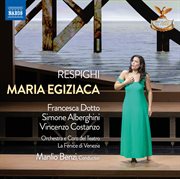 Respighi: Maria Egiziaca cover image