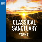 Classical Sanctuary Vol. 1 cover image