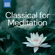 Classical For Meditation cover image
