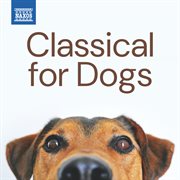 Classical For Dogs cover image