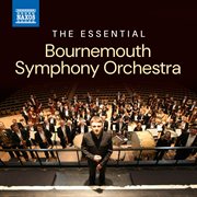 The Essential Bournemouth Symphony Orchestra cover image
