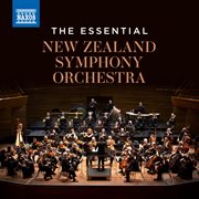 The Essential New Zealand Symphony Orchestra cover image