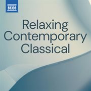 Relaxing Contemporary Classical cover image