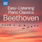 Easy-Listening Piano Classics: Beethoven cover image