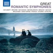 Great Romantic Symphonies cover image