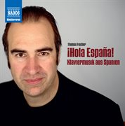 Hola Espana : Klaviermusik Aus Spanien cover image