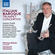 Italian Baroque Trumpet Concertos cover image
