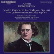Rubinstein : Violin Concerto, Op. 46 / Don Quixote, Op. 87 cover image