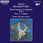 Myaskovsky : Piano Sonatas Nos. 2, 3 And 5 cover image