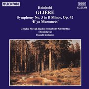 Gliere : Symphony No. 3 In B Minor, Op. 42, cover image