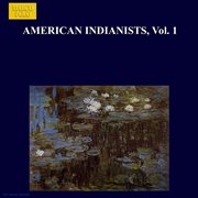 American Indianists, Vol. 1 cover image