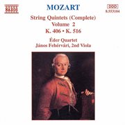 Mozart : String Quintets, K. 406 And K. 516 cover image