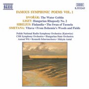 Famous Symphonic Poems, Vol. 1 cover image