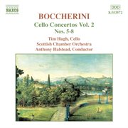 Boccherini : Cello Concertos Nos. 5-8 cover image