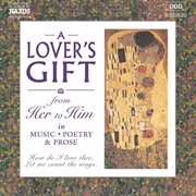 A lover's gift : From her to him cover image