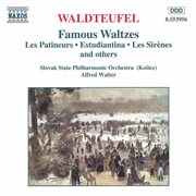 Waldteufel : Famous Waltzes cover image