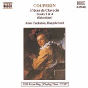 Couperin, F. : Pieces De Clavecin, Books 3 And 4 (excerpts) cover image