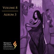 Milken Archive Digital Volume 8, Digital Album 3 cover image