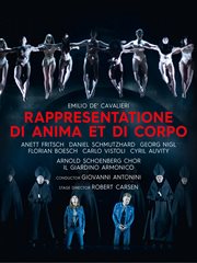 Rappresentatione di anima et di corpo / Emilio de Cavalieri ; libretto by Agostino Manni ; directed by Robert Carsen cover image