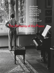 Alchemy of the Piano Documentary