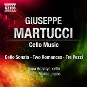 Martucci : Complete Works For Cello And Piano cover image