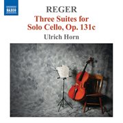 Reger : Cello Suites cover image