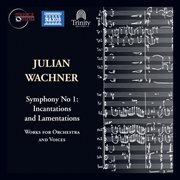 Wachner : Complete Choral Music, Vol. 2 cover image