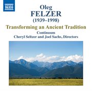 Felzer : Transforming An Ancient Tradition cover image