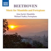 Beethoven : Music For Mandolin & Fortepiano cover image