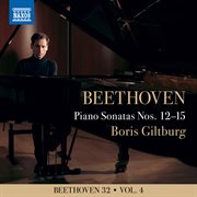 Beethoven 32. Vol. 4. Piano sonatas nos. 12-15 cover image