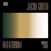 Natatorium (original Motion Picture Soundtrack) cover image