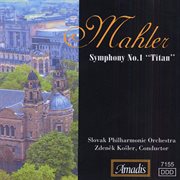 Mahler : Symphony No. 1, "Titan" cover image
