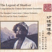 Liu, Y. : Legend Of Shadi-Er cover image