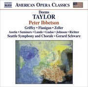 Deems Taylor: Peter Ibbetson, Op. 20 cover image