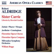 Robert Aldridge : Sister Carrie (live) cover image